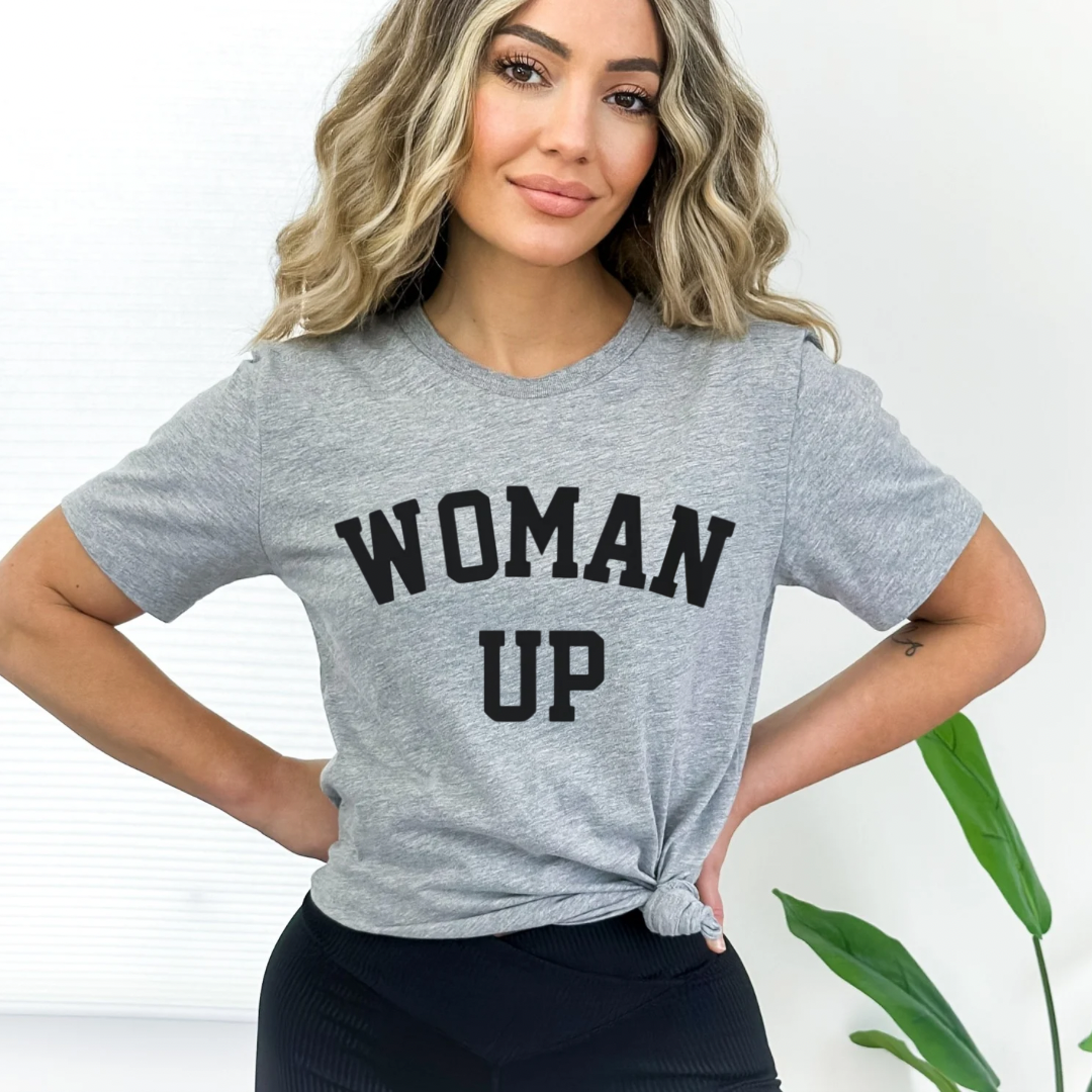 Woman up