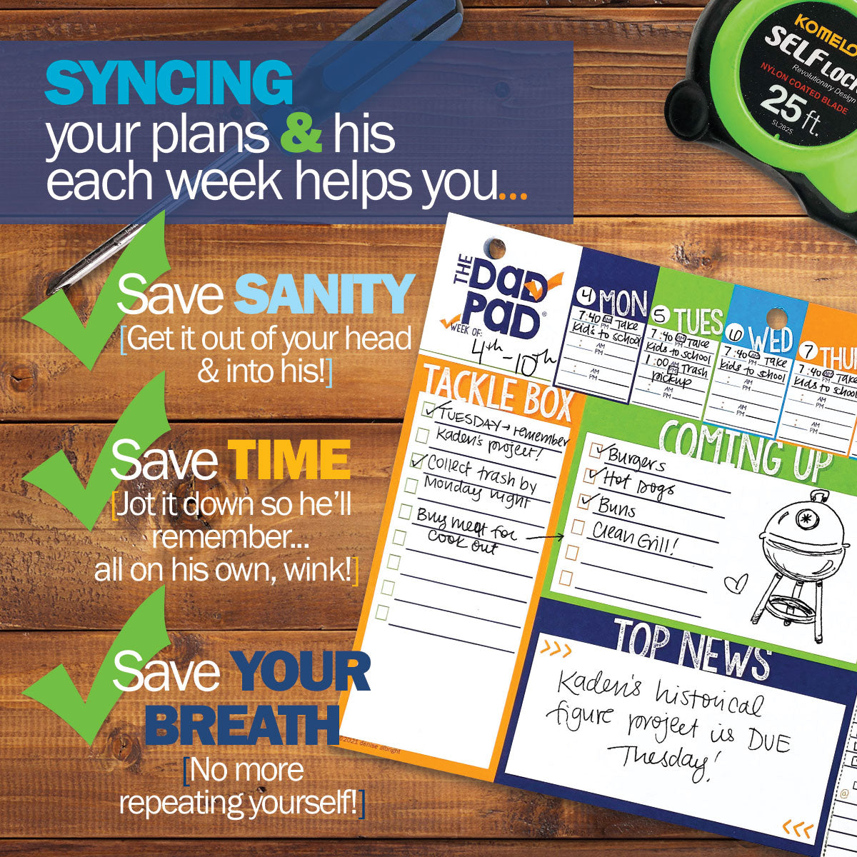 Dad Pad® Weekly Planner Pad - Denise Albright®