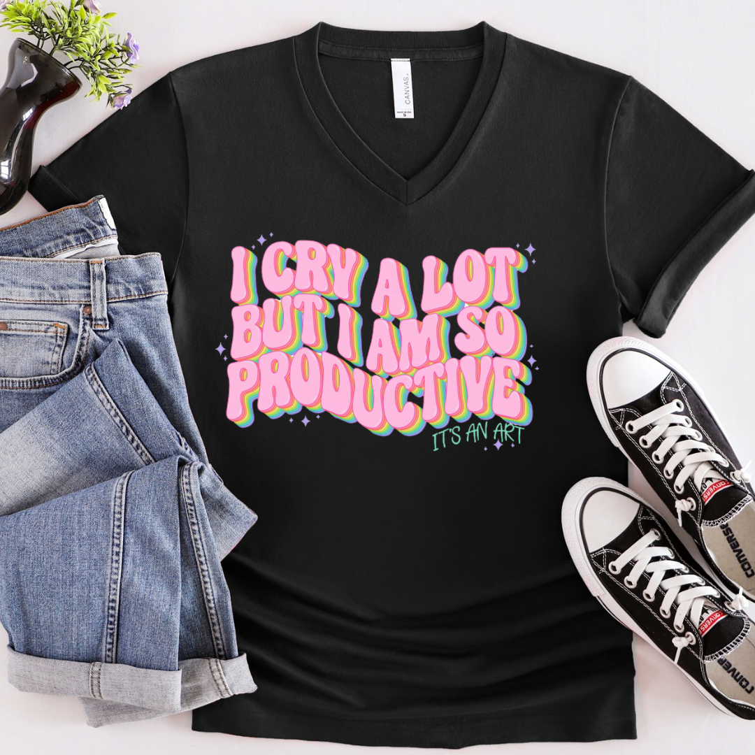 I cry alot but I’m so productive its an art